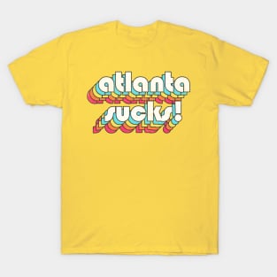 Atlanta Sucks //// Funny Atlanta GA Design T-Shirt